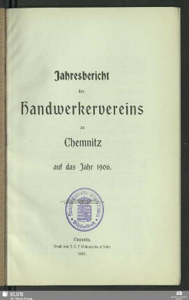 1906(1907): Jahres-Bericht des Handwerkervereins zu Chemnitz : für das Vereinsjahr ...