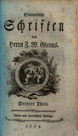 Sämmtliche Schriften des Herrn F. W. Gleims. 3