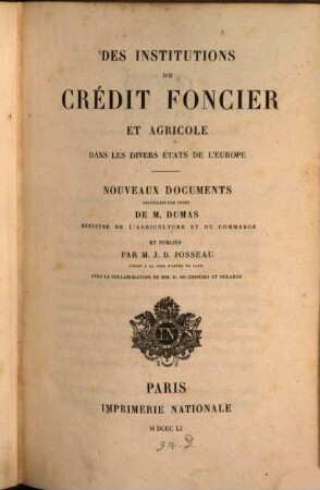 Des institutions de crédit foncier et agricole dans les divers états de l'Europe