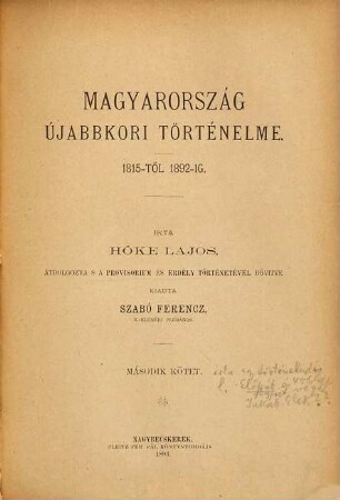 Magyarország újabbkori történelme : 1815-től 1892-ig, 2. kötet