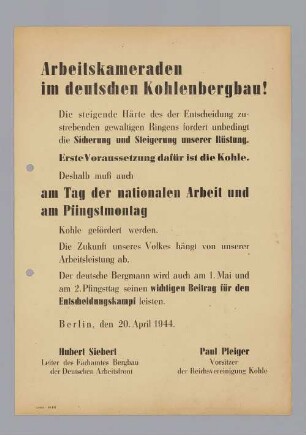 "Arbeitskameraden im deutschen Kohlenbergbau!"