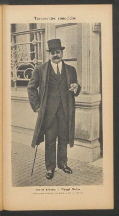 Doctor Ernesto J. Weigel Muñoz, Inspector General de Rentas de la Nación - [Fotografía] : Transeúntes conocidos