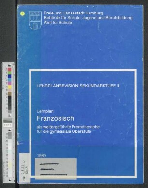 Lehrplan Französisch als weitergeführte Fremdsprache für die gymnasiale Oberstufe