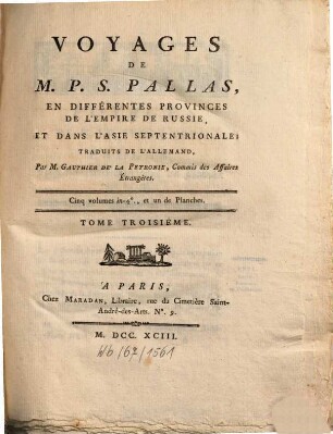 Voyages de M. P. S. Pallas en différentes provinces de l'empire de Russie, et dans l'Asie septentrionale, 3