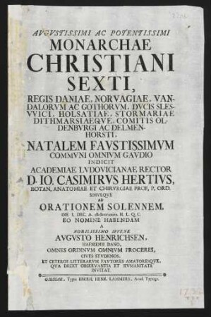 Augustissimi Ac Potentissimi Monarchae Christiani Sexti, Regis Daniae, Norvagiae, Vandalorum Ac Gothorum...