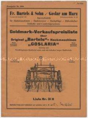 Goldmark-Verkaufspreisliste über Original "Bartels"-Hackmaschinen "GOSLARIA"