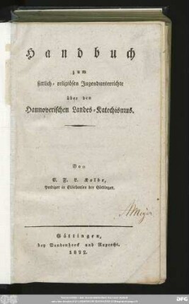 Handbuch zum sittlich-religiösen Jugendunterrichte über den Hannoverischen Landes-Katechismus