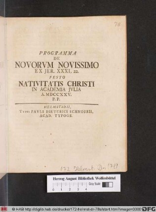 Programma De Novorvm Novissimo Ex Jer. XXXI, 22. Festo Nativitatis Christi In Academia Jvlia A. MDCCXXV. P. P