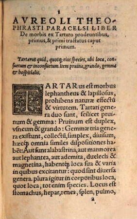 Medicorum Et Philosophorum Summi, Aureoli Theophrasti Paracelsi, Eremitae, libri quinque de causis, signis & curationibus morborum ex Tartaro utilissimi