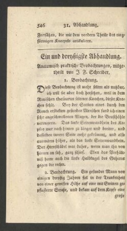Ein und dreyßigste Abhandlung. Anatomisch praktische Beobachtungen, mitgetheilt von J. F. Schreiber.