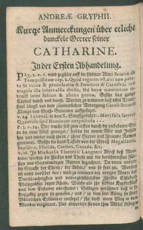 Andreae Gryphii. Kurtze Anmerckungen über etliche dunckele Oerter seiner Catharine.
