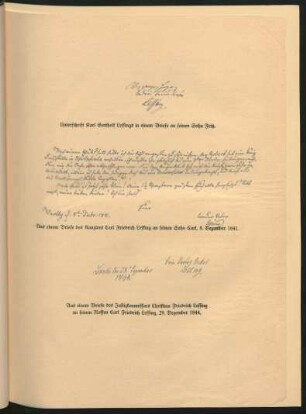 Unterschrift Karl Gotthelf Lessings in einem Briefe an seinen Sohn Fritz. Aus einem Briefe des Kanzlers Carl Friedrich Lessing an seinen Sohn Carl, 8. Dezember 1841. Aus einem Briefe des Justizkommissars Christian Friedrich Lessing an seinen Neffen Carl Friedrich Lessing, 28. Dezember 1844