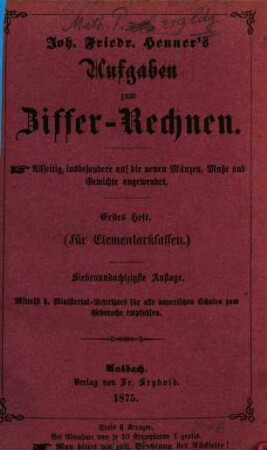 Aufgaben zum Ziffer-Rechnen, 1. (Für Elementarklassen)