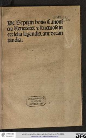 De horis canonicis dicendis. Add: Hugo de Sancto Caro: Speculum sacerdotum volentium celebrare missam [Extract]
