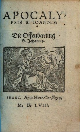 Apocalypsis S. Ioannis : = Die Offenbarung S. Johannis