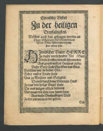 Ein nötig Gebet Zu der heiligen Dreyfaltigkeit.