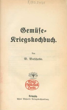 Gemüse-Kriegskochbuch