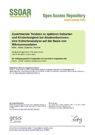 Zunehmende Tendenz zu späteren Geburten und Kinderlosigkeit bei Akademikerinnen: eine Kohortenanalyse auf der Basis von Mikrozensusdaten