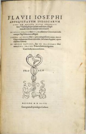 Favii Josephi antiquitatum iudaicarum libri XX : adiecta in fine appendicis loco vita Josephi per ipsum conscripta