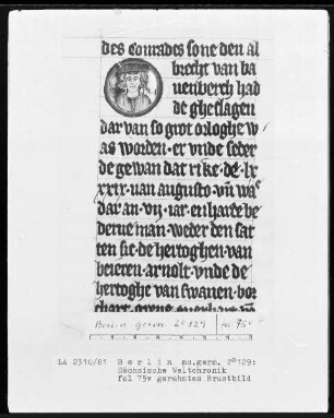 Sächsische Weltchronik (bis zum Jahre 1229) — Phantasieportrait König Konrad I., Folio 75verso