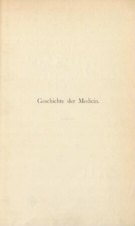2: Geschichte der Medicin in der neueren Zeit