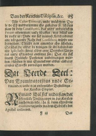 Dat Veerde Deel: Van Examinatoribus unde Ordinanden/ unde van ordentliker Bestellinge der Kercken Empter.