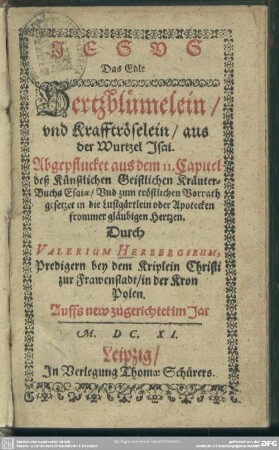 Jesus, das edle Hertzblümelein ...