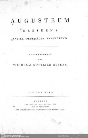 2: Augusteum : Dresdens antike Denkmäler enthaltend