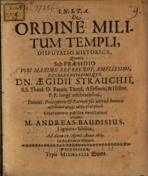 De Ordine Militum Templi, Disputatio Historica