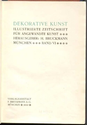 Dekorative Kunst : illustrierte Zeitschrift für angewandte Kunst. 6, 6. 1900