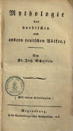 Mythologie der nordischen und andern teutschen Völker