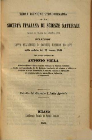 ... riunioni straordinaria della Societá Italiana di Scienze Naturali. 3, ... tenutasi in Vicenza nel settembre 1868 relazione letta nell'Ateneo di scienze, lettere ed arti nella seduta del 21 marzo 1869