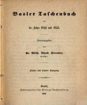 Basler Taschenbuch. 5/6. 1854/55 (1855)