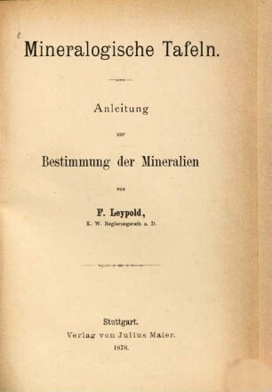 Mineralogische Tafeln : Anleitung zur Bestimmung der Mineralien