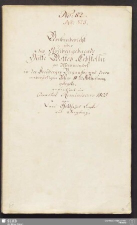 Grubenbericht über das Grubengebaeude Hülfe Gottes Erbstolln zu Memmendorf in der Freyberger Bergamts- und deren auswärtigen Refier IIter Abtheilung gelegen - 17.6732 4.