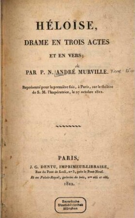 Héloïse : Drame en 3 actes et en vers