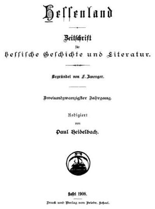 22.1908: Hessenland : Zeitschrift für hessische Geschichte und Literatur