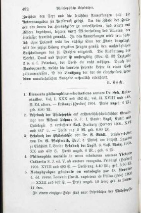 482-486 [Rezension] Reinstadler, Sebastian, Elementa philosophiae scholasticae