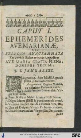 Caput I. Ephemerides Ave Marianae, Seu Selecta Anagrammata ex verbis Salutationis Angelicae Ave Maria Gratia Plena, Dominus Tecum.
