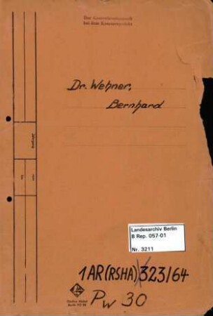 Personenheft Dr. Bernhard Wehner (*15.12.1909), Kriminaloberrat und SS-Hauptsturmführer