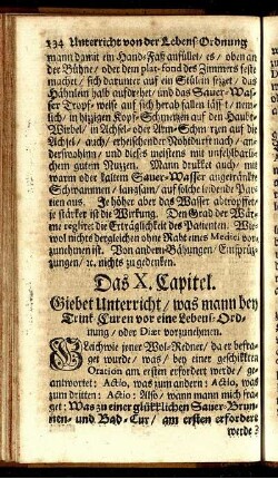 Das X. Capitel. Giebet Unterricht/was mann bey Trink Curen vor eine Lebens-Ordnung/oder Diæt vorzunehmen.
