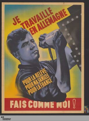 Je travaille en Allemagne : pour la releve, pour ma famille, pour la France : fais comme moi!