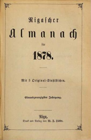 Rigascher Almanach : für das Jahr .... 21. 1878
