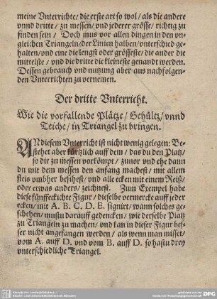 Der dritte Unterricht. Wie die vorfallende Plätze/Gehültz/unnd Teiche/in Triangel zu bringen.