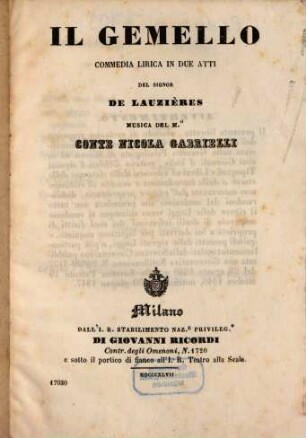 Il gemello : commedia lirica in due atti