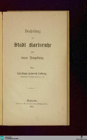 Beschreibung der Stadt Karlsruhe und deren Umgebung