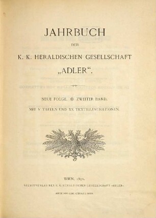 Jahrbuch der Heraldischen Gesellschaft "Adler" in Wien. 2. 1892