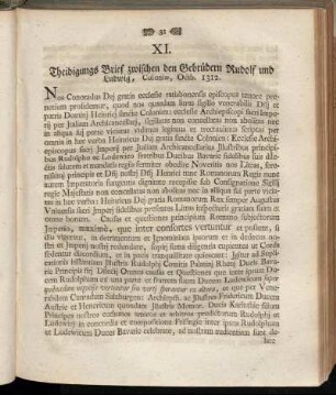 XI. Theidigungs Brief zwischen den Gebrüdern Rudolf und Ludwig, Coloniæ, Octb. 1312.