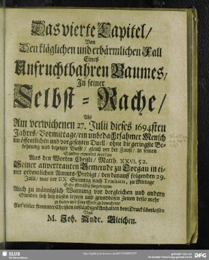 Das vierte Capitel, Von Den kläglichen und erbärmlichen Fall Eines Unfruchtbahren Baumes, In seiner Selbst-Rache ...