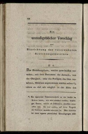 Ein unmassgeblicher Vorschlag zur Einrichtung des vorerwähnten Erziehungsinstituts.
